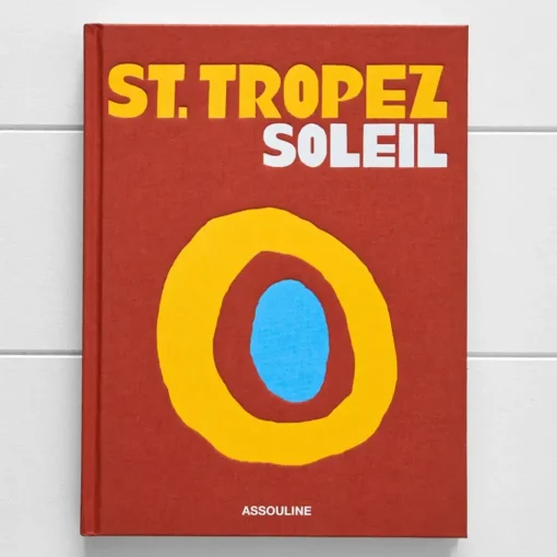 Provincial Home Living Books | Books>St. Tropez Soleil by Assouline